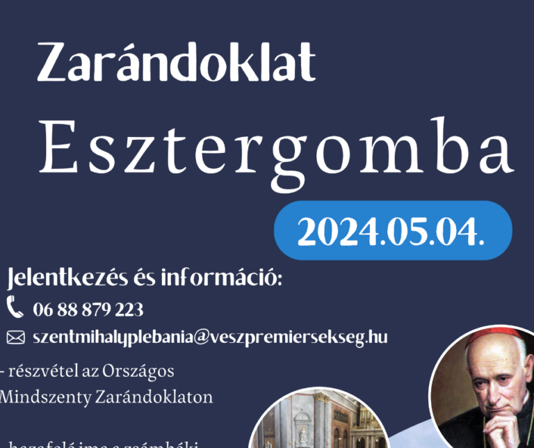 Zarándoklat Esztergomba