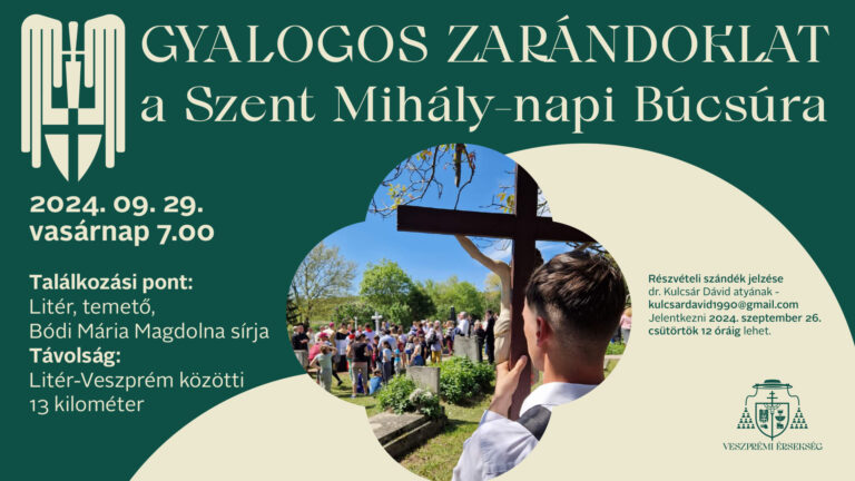 Gyalogos zarándoklatra hívunk mindenkit