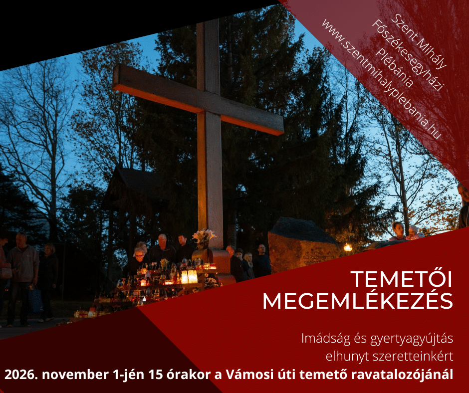 Temetői megemlékezés elhunyt szeretteinkért